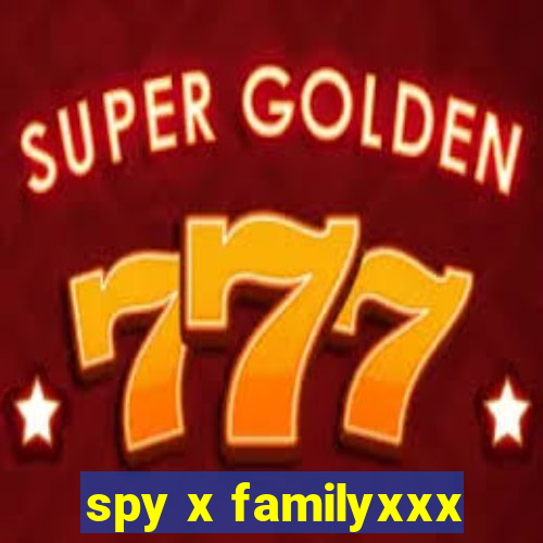 spy x familyxxx